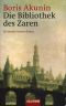 [Nikolas Fandorin 01] • Die Bibliothek des Zaren